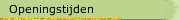 Openingstijden